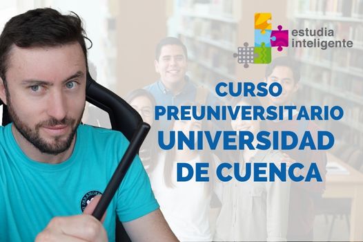 Curso Ingreso a la Universidad de Cuenca