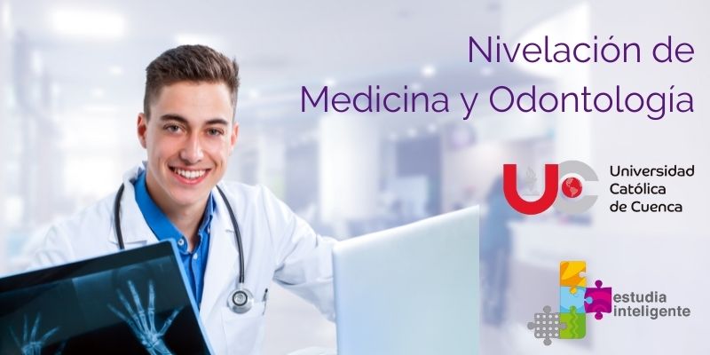 Propedéutico de Medicina y Odontología U. Católica de Cuenca