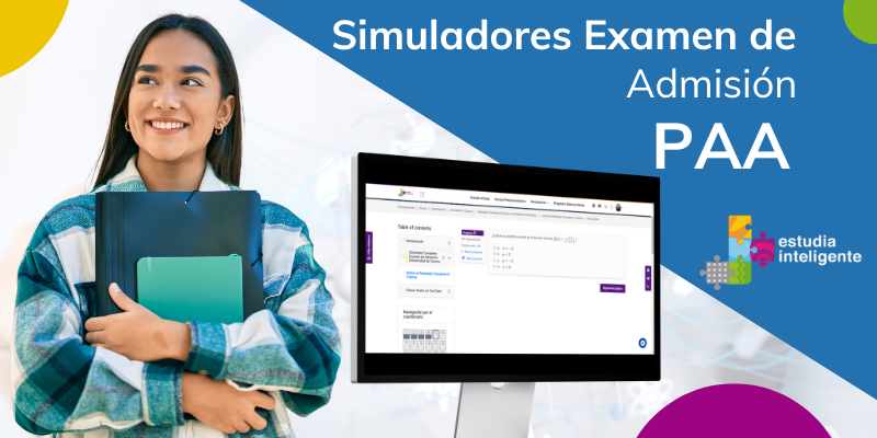 Simuladores Completos del Examen de Admisión PAA College Board